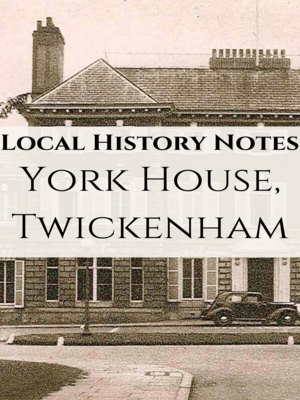 cover image of York House, Twickenham